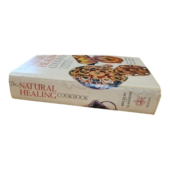NATURAL HEALING COOKBOOK: OVER FOUR HUNDRED FIFTY By Mark Bricklin & Sharon S. - Picture 5 of 16